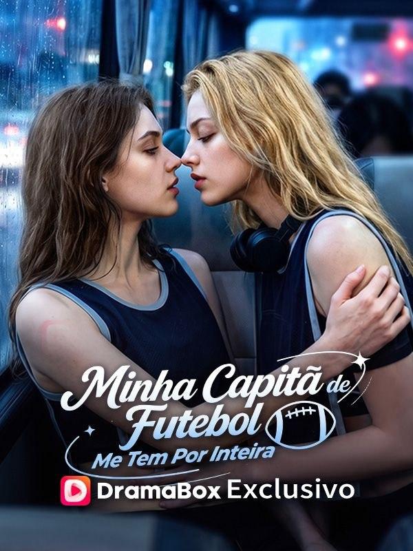 Minha Capitã de Futebol Me Tem por Inteira